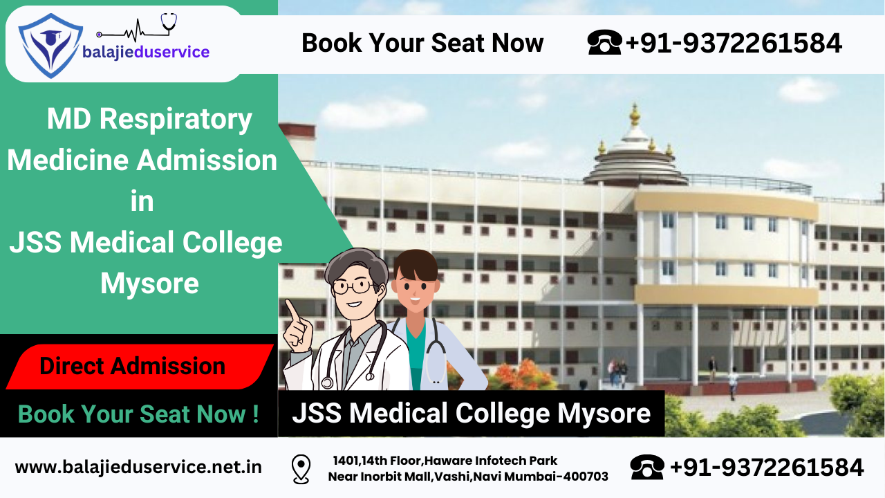 9372261584@Direct MD Respiratory Medicine Admission in JSS Medical College Mysore